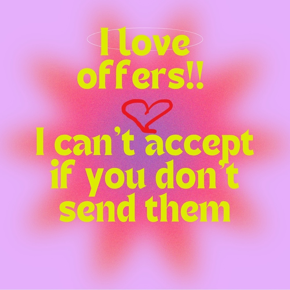 Reasonable Offer almost always accepted 👍👍‎
